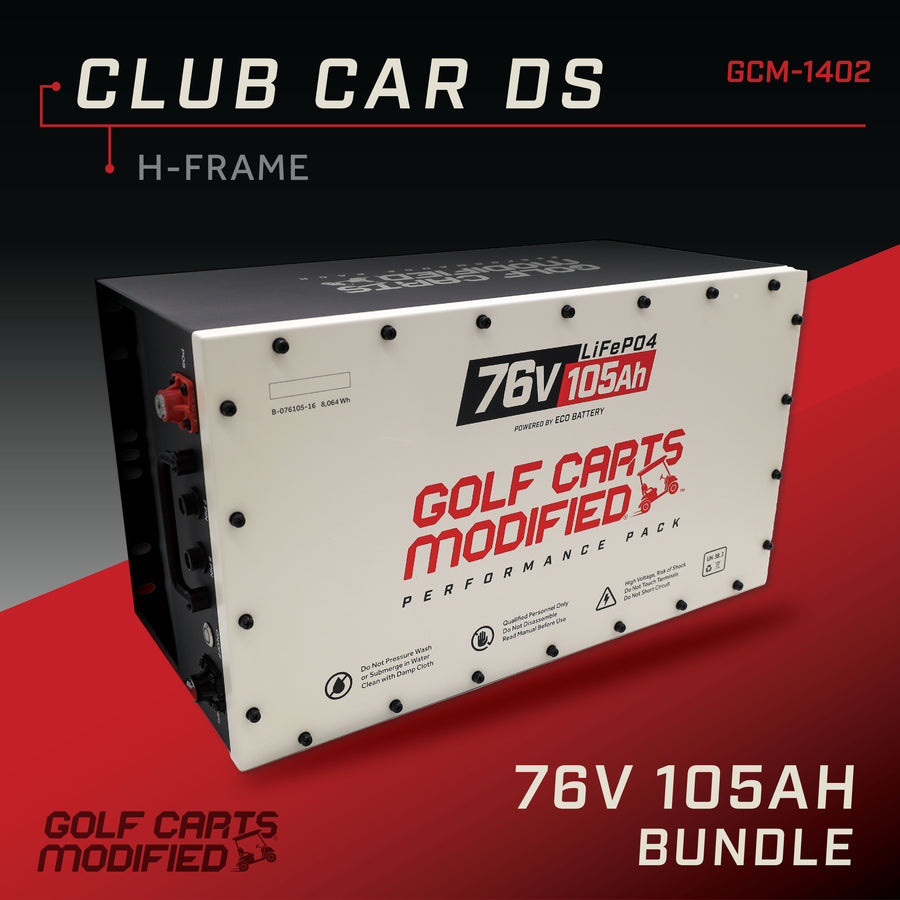 GCModified 76V 105AH Battery Bundle / Club Car DS / H-Frame