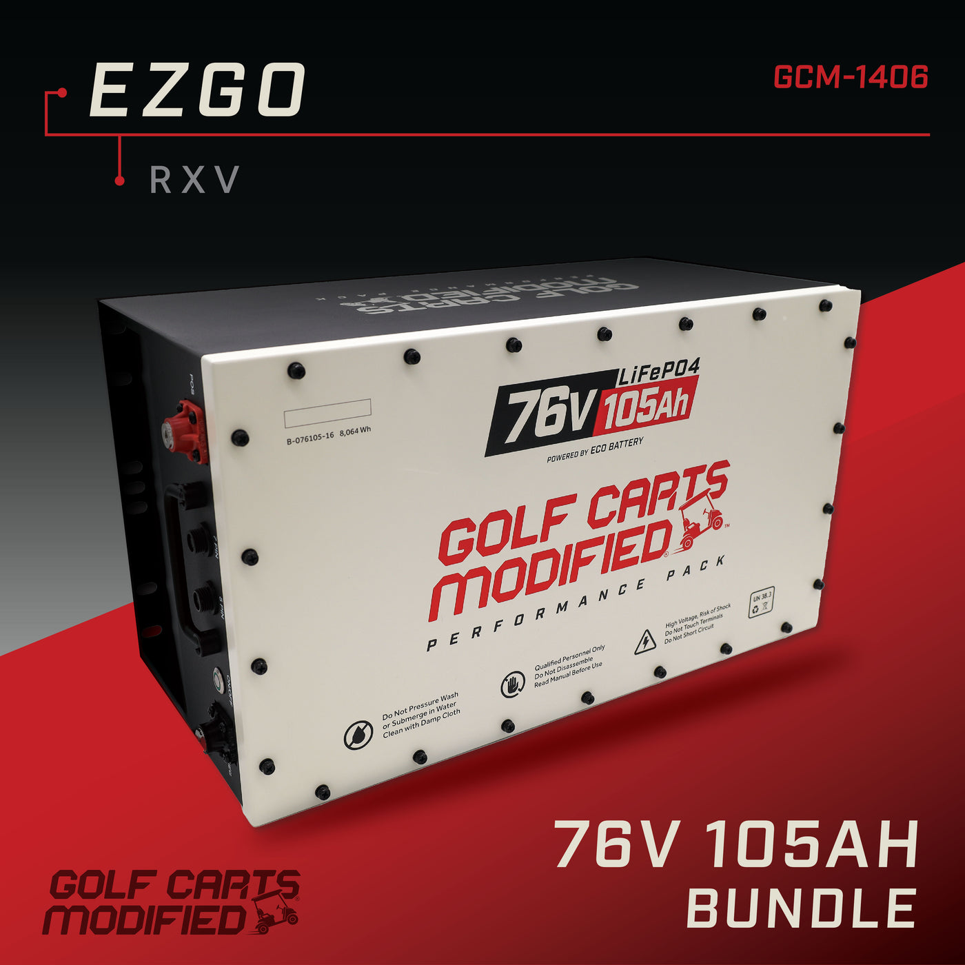 GCModified 76V 105AH Battery Bundle / EZGO RXV